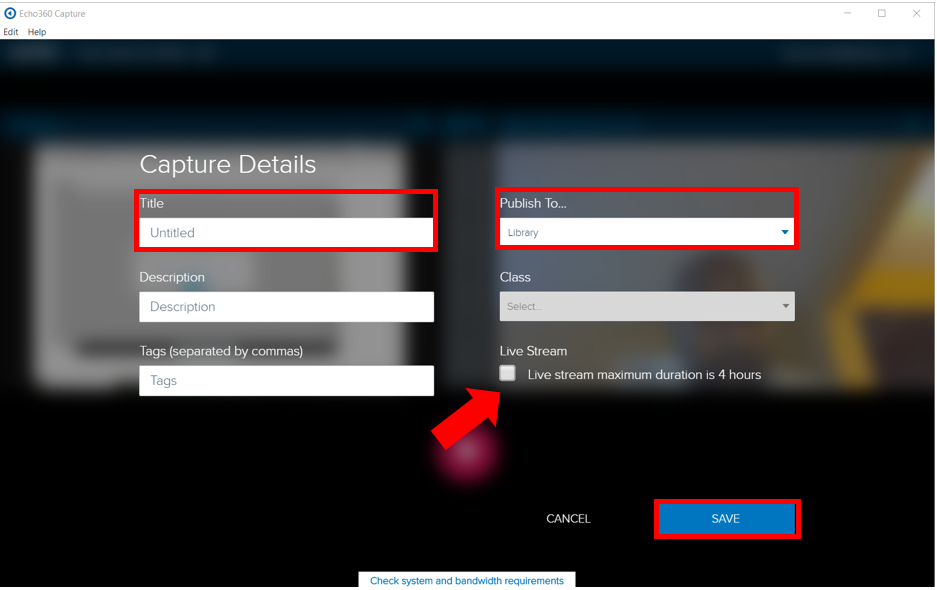 Echo360 screenshot - Capture Details