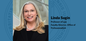 National Law Journal: Professor Linda Sugin Authors Three-Part Series on Sources of Grief for Law Students