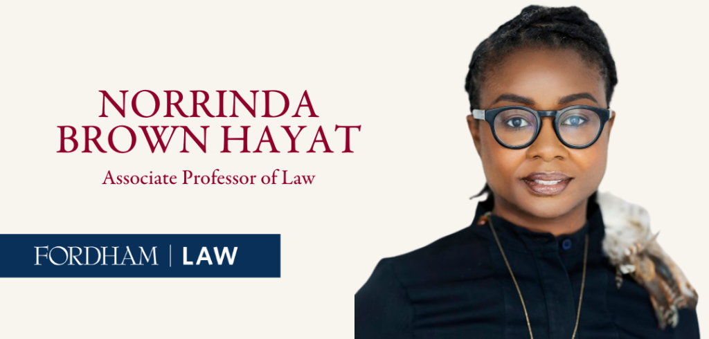 Fordham Law Professor Norrinda Brown Hayat